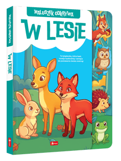 W lesie. Maluszek odkrywa - Maciej Pieda