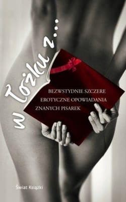 W łóżku z