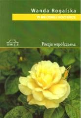 W miłosnej rosterce - Wanda Rogalska