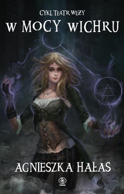 W mocy wichru - Agnieszka  Hałas