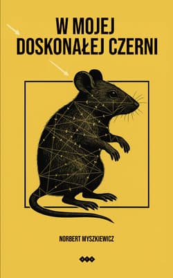 W mojej doskonałej czerni