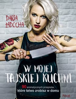 W mojej tajskiej kuchni - Daria Ładocha