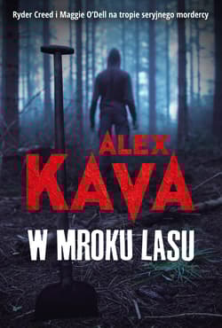 W mroku lasu - Alex  Kava