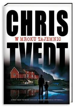 W mroku tajemnic - Chris Tvedt