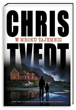 W mroku tajemnic - Chris Tvedt