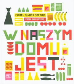 W naszym domu jest - Martins Isabel Minhos