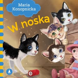 W noska - Maria Konopnicka