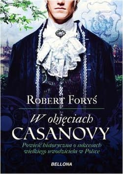 W objęciach Casanowy - Robert Foryś