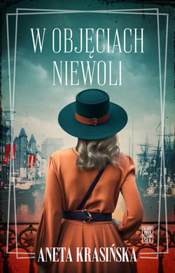 W objęciach niewoli - ebook - Aneta Krasińska