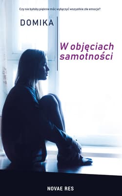 W objęciach samotności - Domika