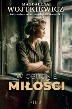 W obronie miłości - Magdalena Wojtkiewicz