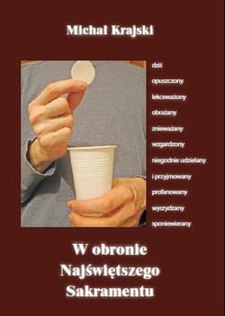 W obronie najświętszego sakramentu - Michał Krajski