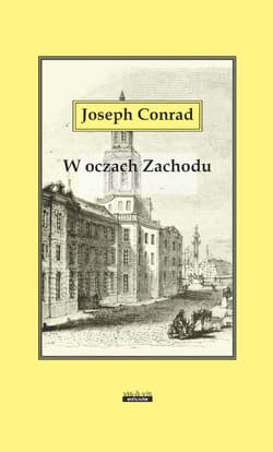 W oczach Zachodu - Joseph Conrad