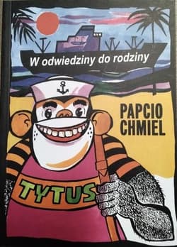 W odwiedziny do rodziny - Chmiel Papcio