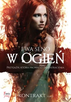W ogień - ebook - Ewa Seno