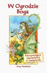 W ogrodzie Boga - Amy Steedman