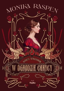 W ogrodzie carycy. Kobiety Romanowów, tom 2 - ebook - Monika Raspen