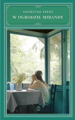 W ogrodzie Mirandy - Katarzyna Krenz