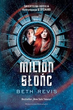 W otchłani (Tom 2). Milion słońc - ebook - Beth Revis