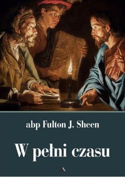 W pełni czasu - Fulton Sheen