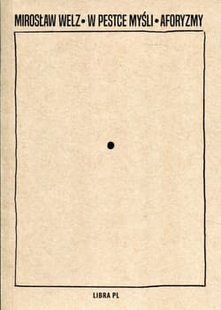 W Pestce myśli Aforyzmy
