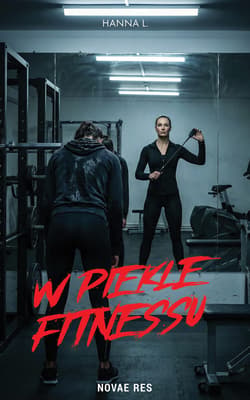 W piekle fitnessu - Hanna S