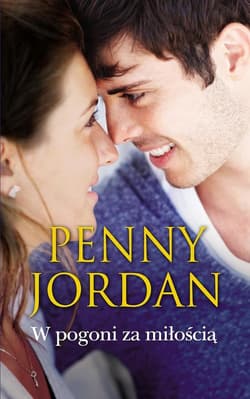 W pogoni za miłością - ebook - Penny Jordan