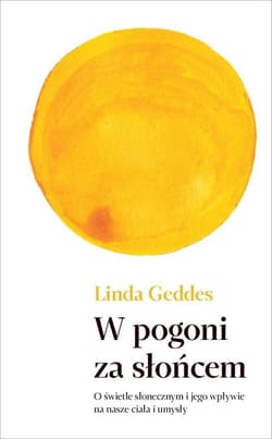 W pogoni za słońcem - Linda Geddes