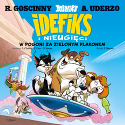 W pogoni za zielonym flakonem. Idefiks i Nieugięci. Tom 8 - Federico Mancuso, Lison D’Andréa,  Philippe Clerc