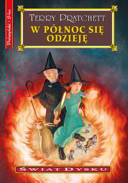 W północ się odzieję. Świat Dysku wyd. 2023 - Piotr W.  Cholewa, Terry Pratchett