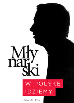 W Polskę idziemy - ebook - Wojciech Młynarski