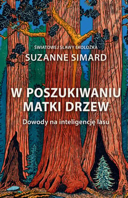 W poszukiwaniu Matki Drzew - ebook