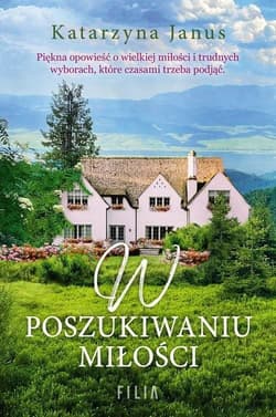 W poszukiwaniu miłości Wielkie Litery - Katarzyna Janus