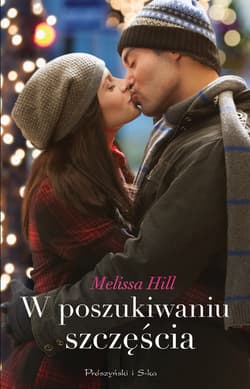 W poszukiwaniu szczęścia - ebook - Melissa Hill