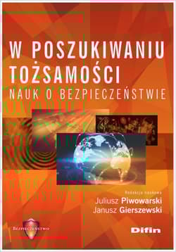 W poszukiwaniu tożsamości nauk o bezpieczeństwie