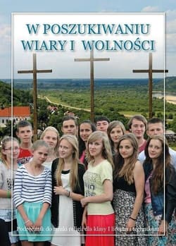 W poszukiwaniu wiary 1 Podręcznik do religii Liceum Technikum - Stanisław Łabendowicz