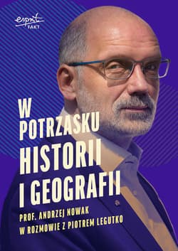 W potrzasku historii i geografii - Piotr Legutko
