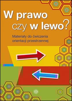 W prawo czy w lewo? - Opracowanie Zbiorowe