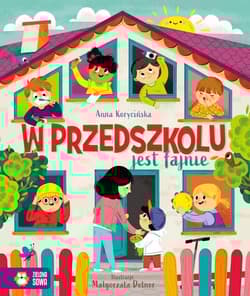 W przedszkolu jest fajnie - Anna Korycińska