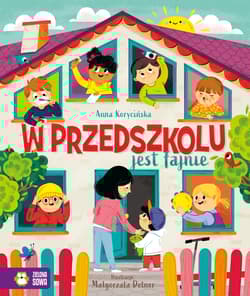W przedszkolu jest fajnie - Anna Korycińska