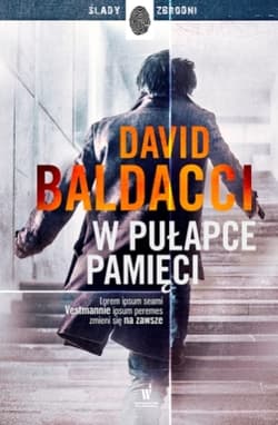W pułapce pamięci - David Baldacci