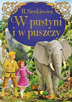 W pustyni i w puszczy - Henryk Sienkiewicz