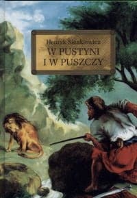 W pustyni i w puszczy - Henryk Sienkiewicz
