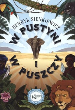 W pustyni i w puszczy - Henryk Sienkiewicz