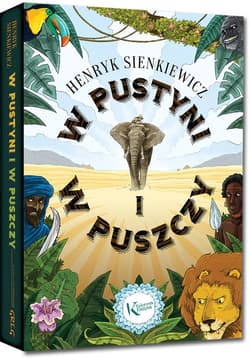 W pustyni i w puszczy - Henryk Sienkiewicz