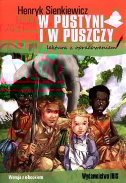 W pustyni i w puszczy Lektura z opracowaniem