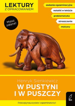 W pustyni i w puszczy. Lektury z opracowaniem - Henryk Sienkiewicz, Elżbieta Butkiewicz