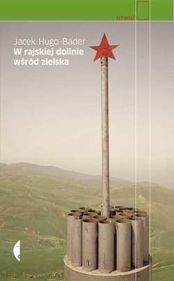 W rajskiej dolinie wśród zielska - ebook - Jacek Hugo-Bader