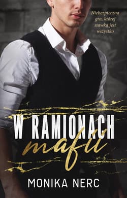 W ramionach mafii - ebook - Monika Nerc