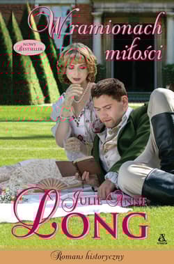 W ramionach miłości - Julie Anne Long